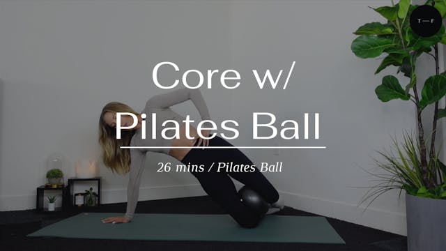 Core with the Pilates ball
