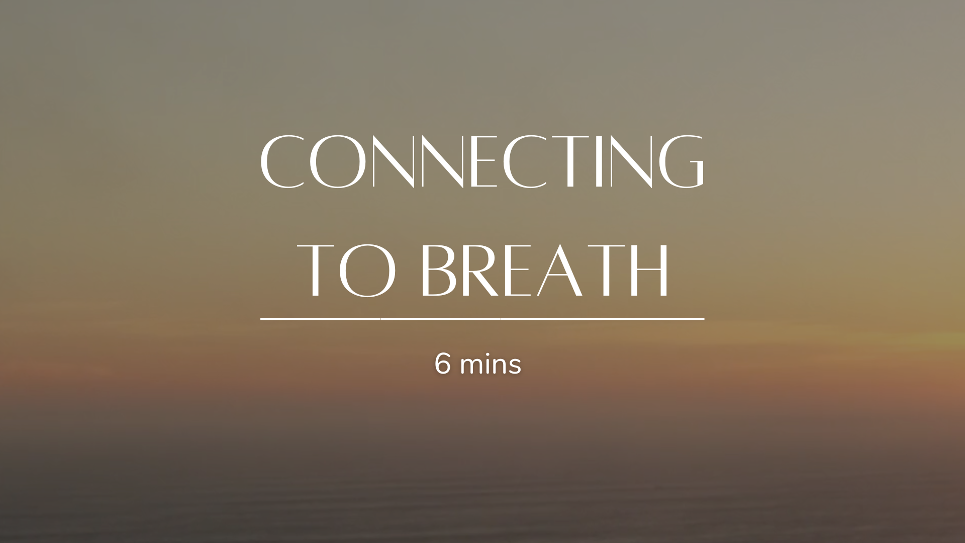 Connecting to Breath
