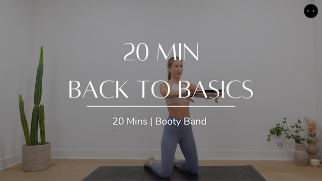 20 Min Back to Basics