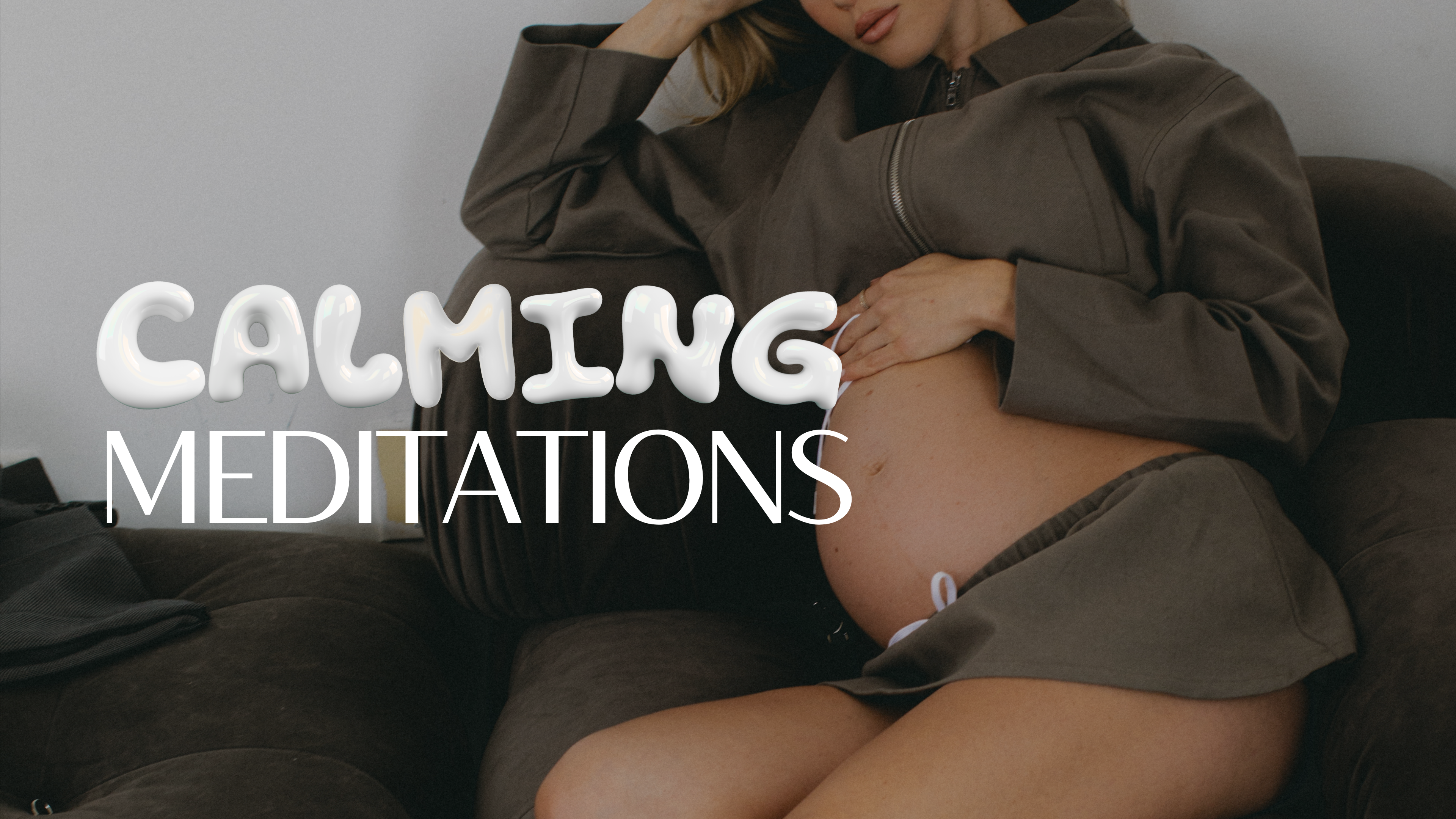 PRENATAL CALMING MEDITATIONS