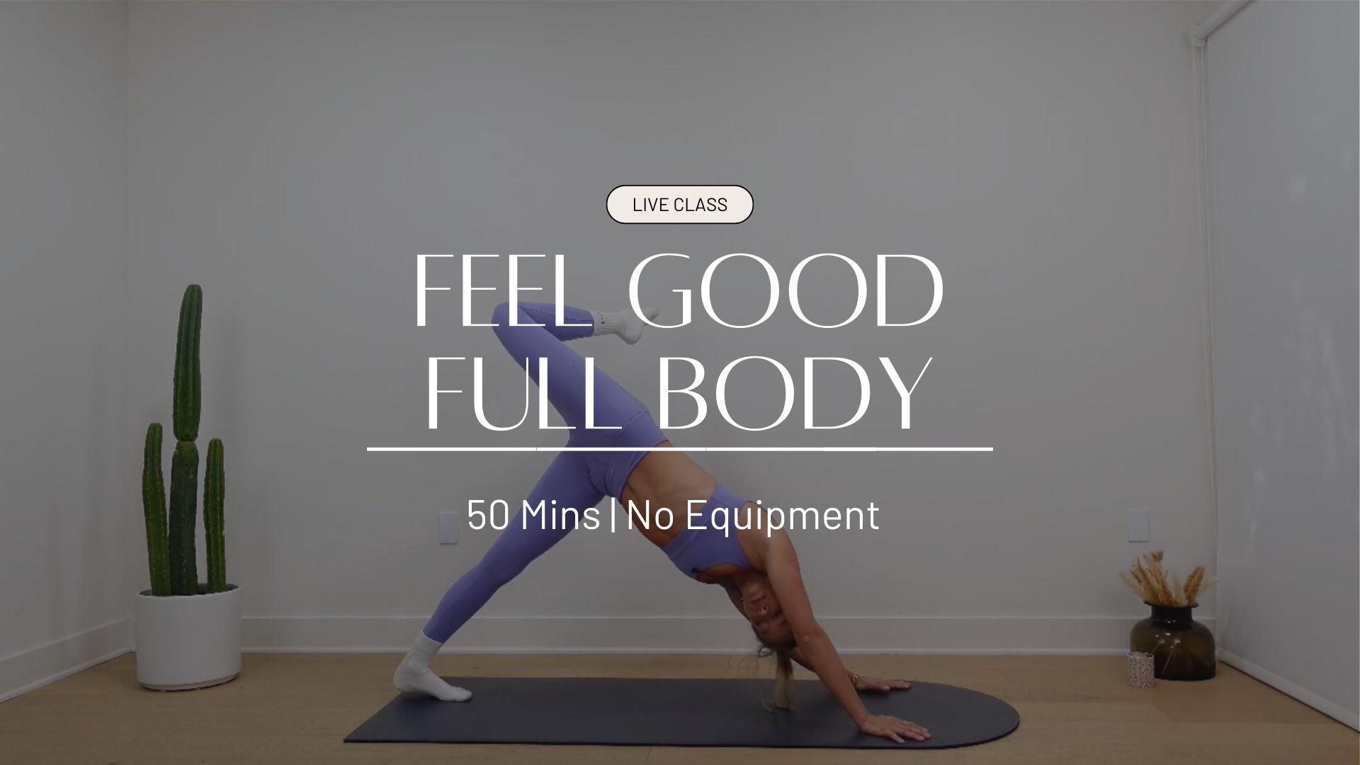 LIVE Feel Good Full Body