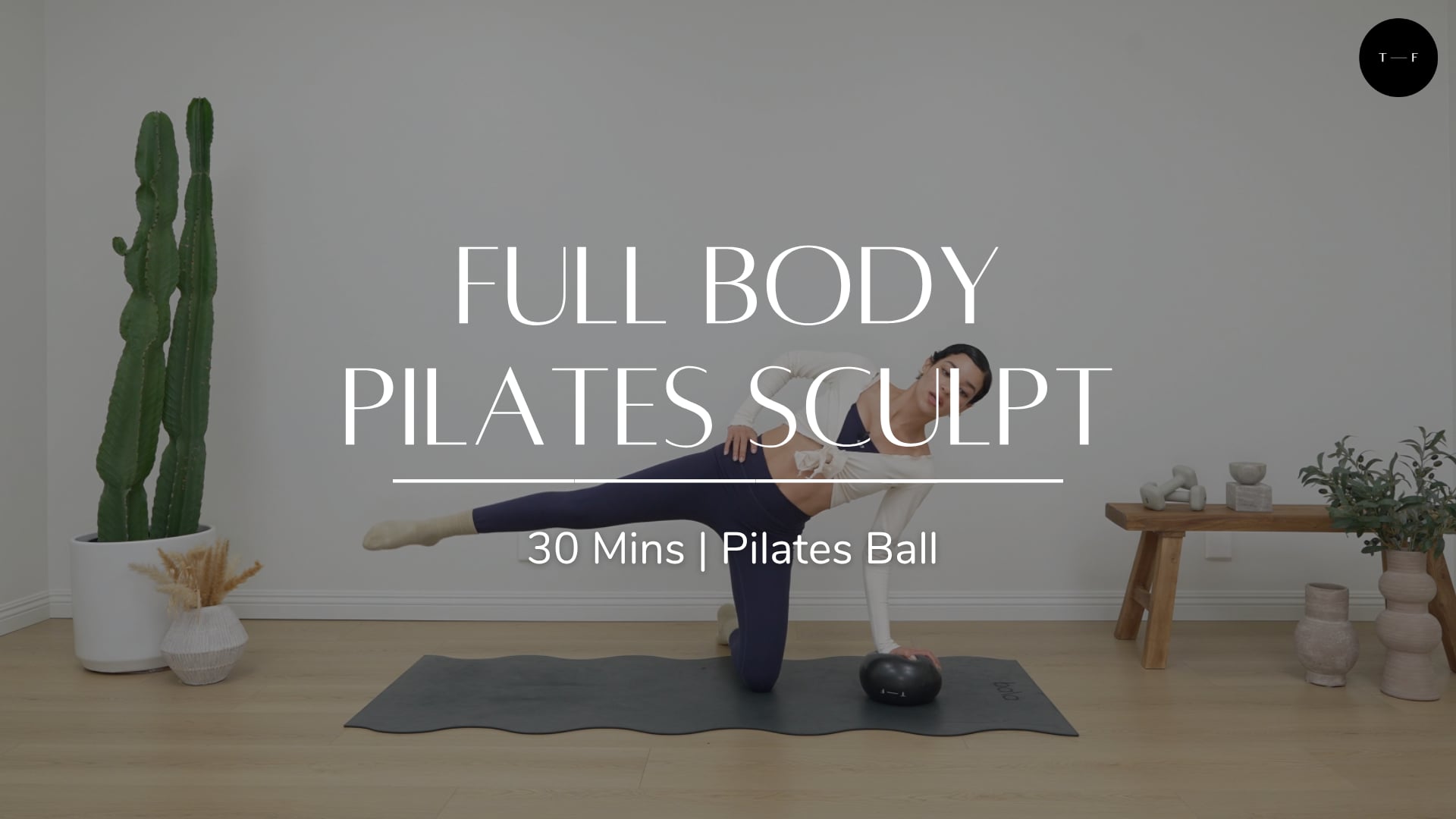 Full Body Pilates Sculpt (THURSDAY)