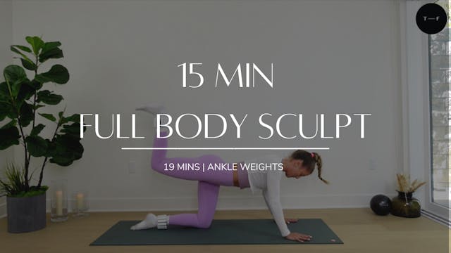 15 Min Full Body Sculpt