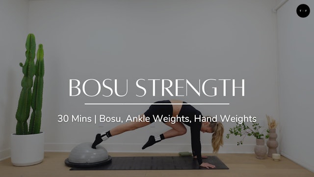 Bosu Strength