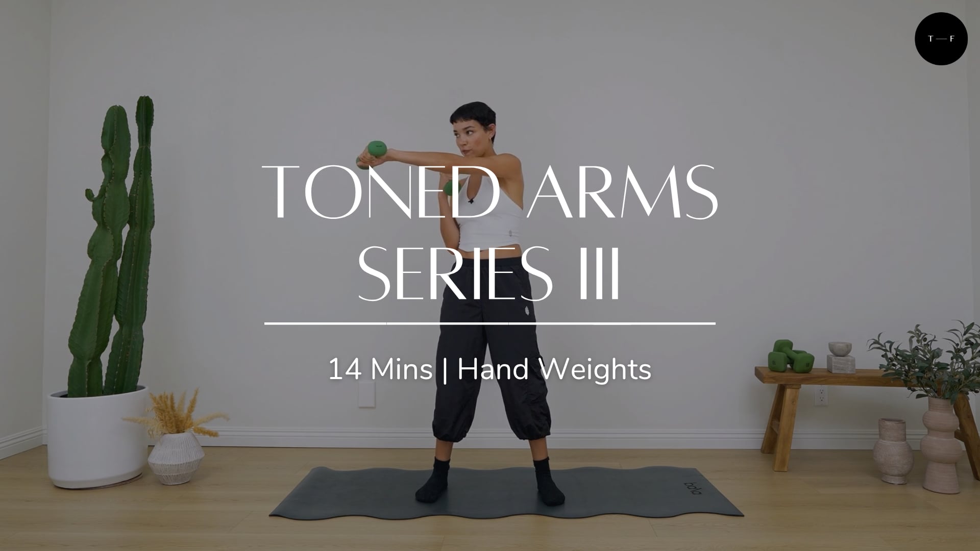 Toned Arms Series III