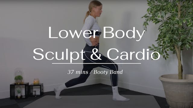 Lower Body Sculpt & Cardio