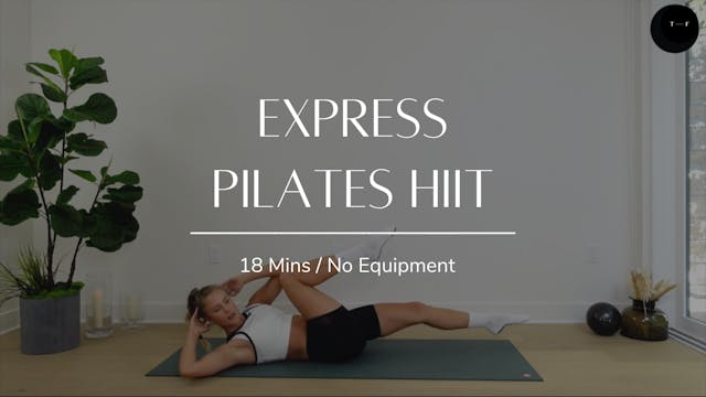 Express Pilates HIIT  | Day 17