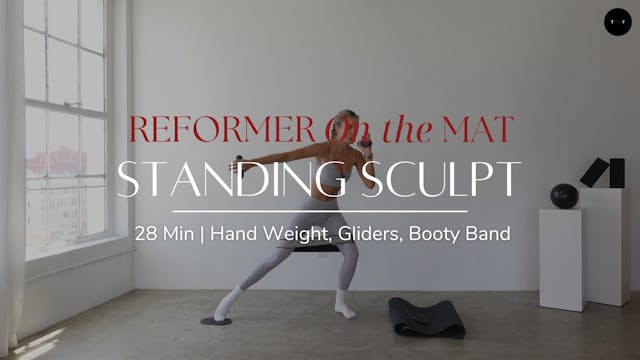 Standing Sculpt | Reformer On The Mat 