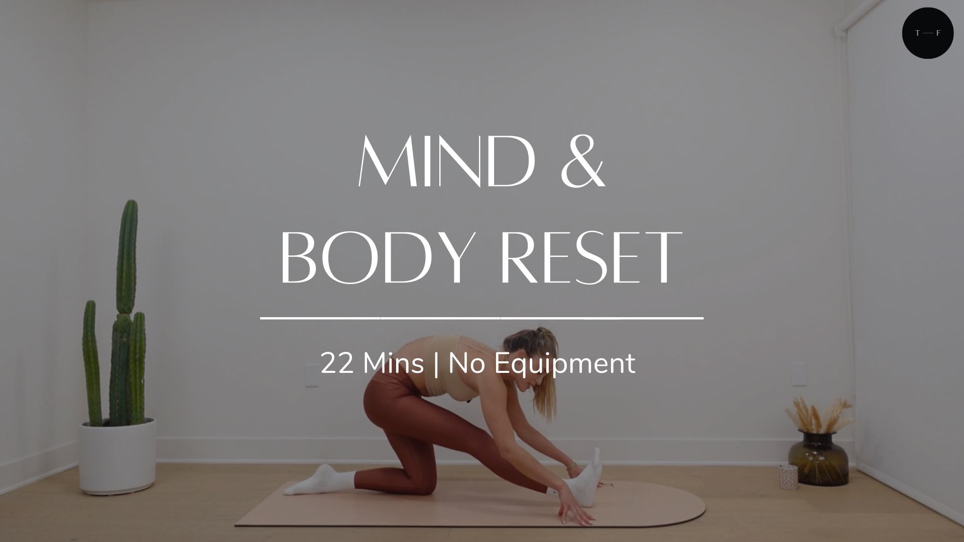 Mind & Body Reset