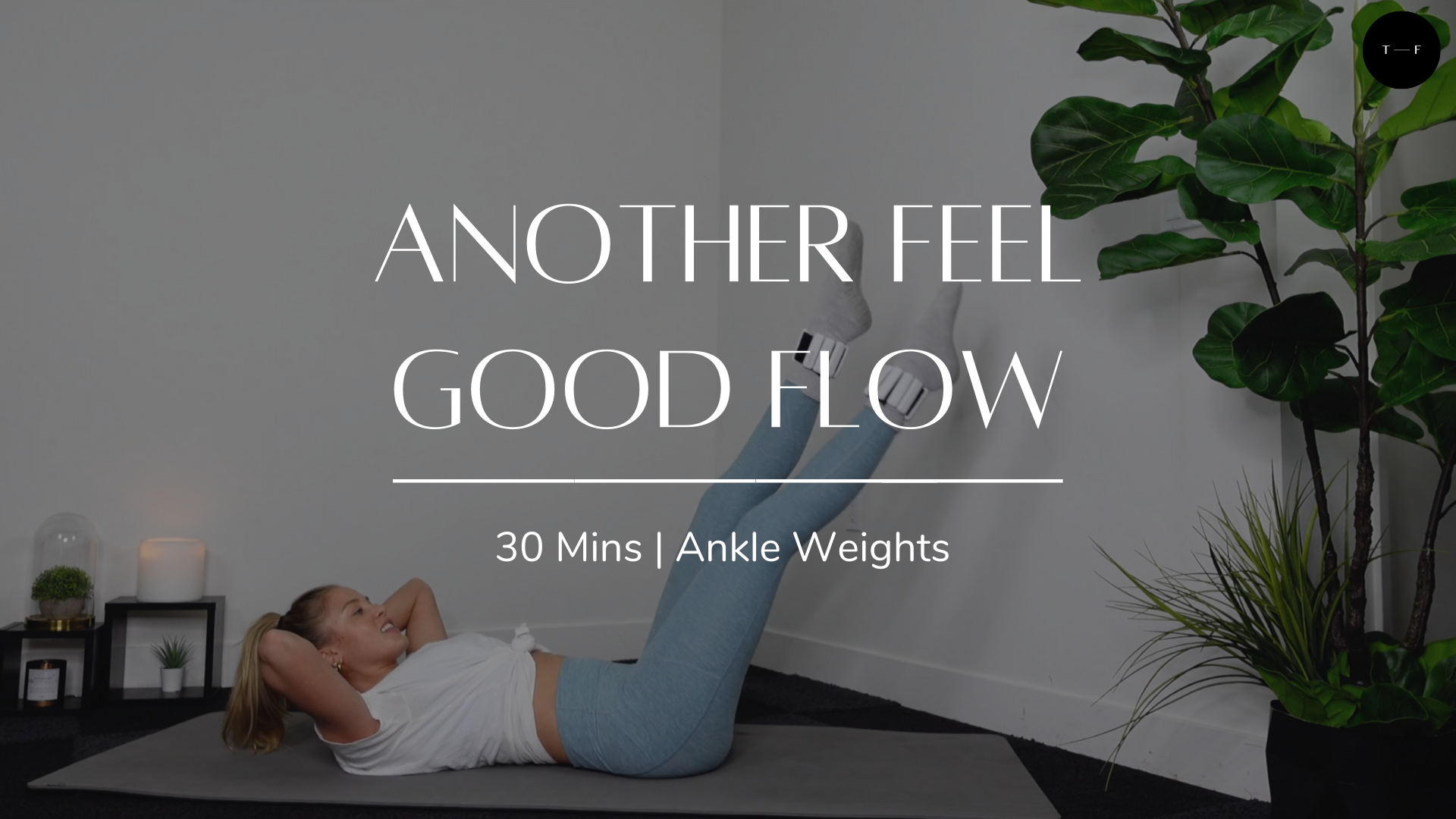 Another Feel Good Flow