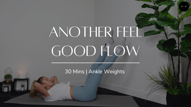 Another Feel Good Flow