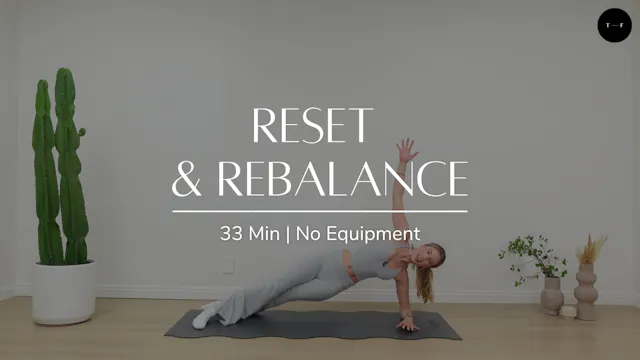 Reset & Rebalance (SATURDAY)