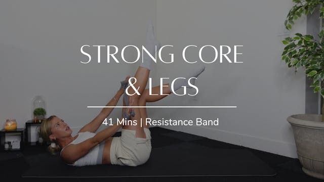 Strong Core & Legs
