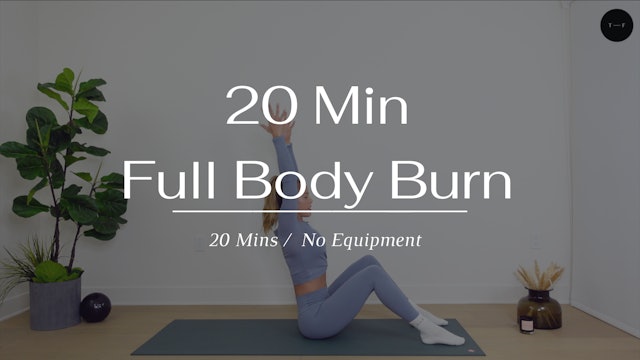 20 Min Full Body Burn