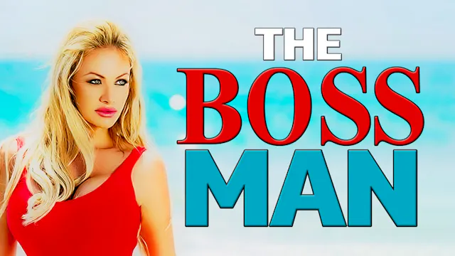 THE BOSS MAN