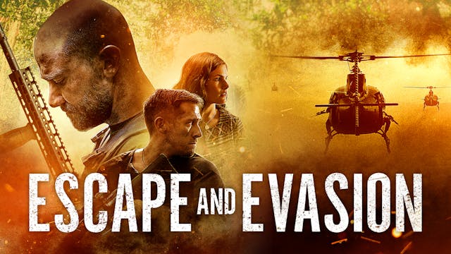 Escape and Evasion