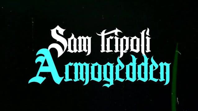 Sam Tripoli  "Armogeddon: Live From t...