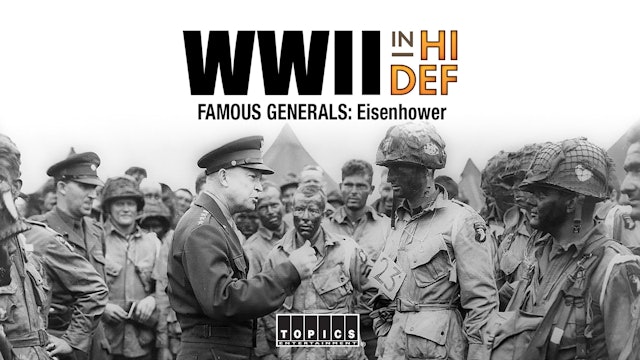 Famous Generals Eisenhower - S1E4