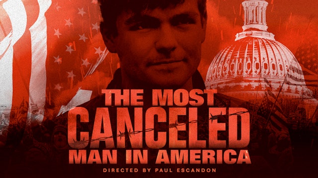 The Most Canceled Man in America