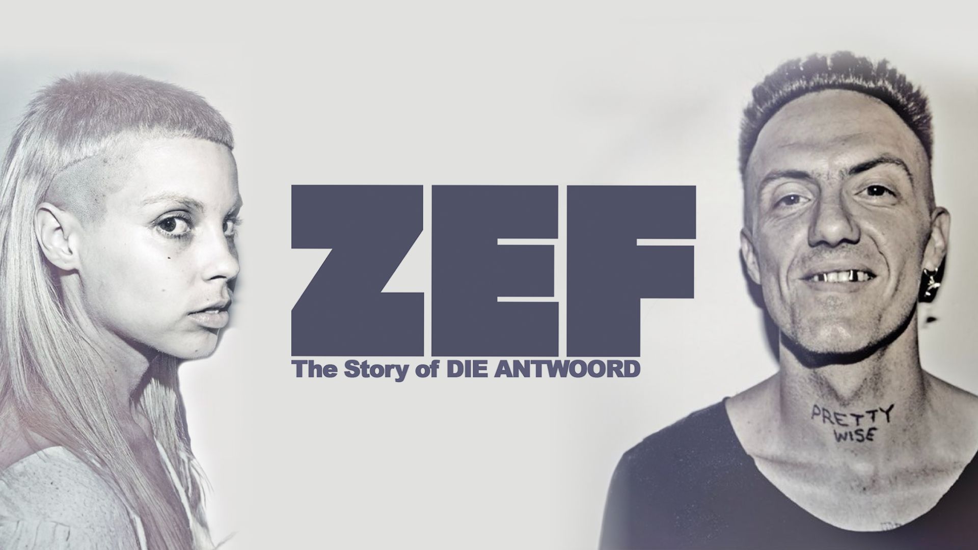 ZEF: The Story of Die Antwoord