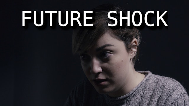 Future Shock - Trailer