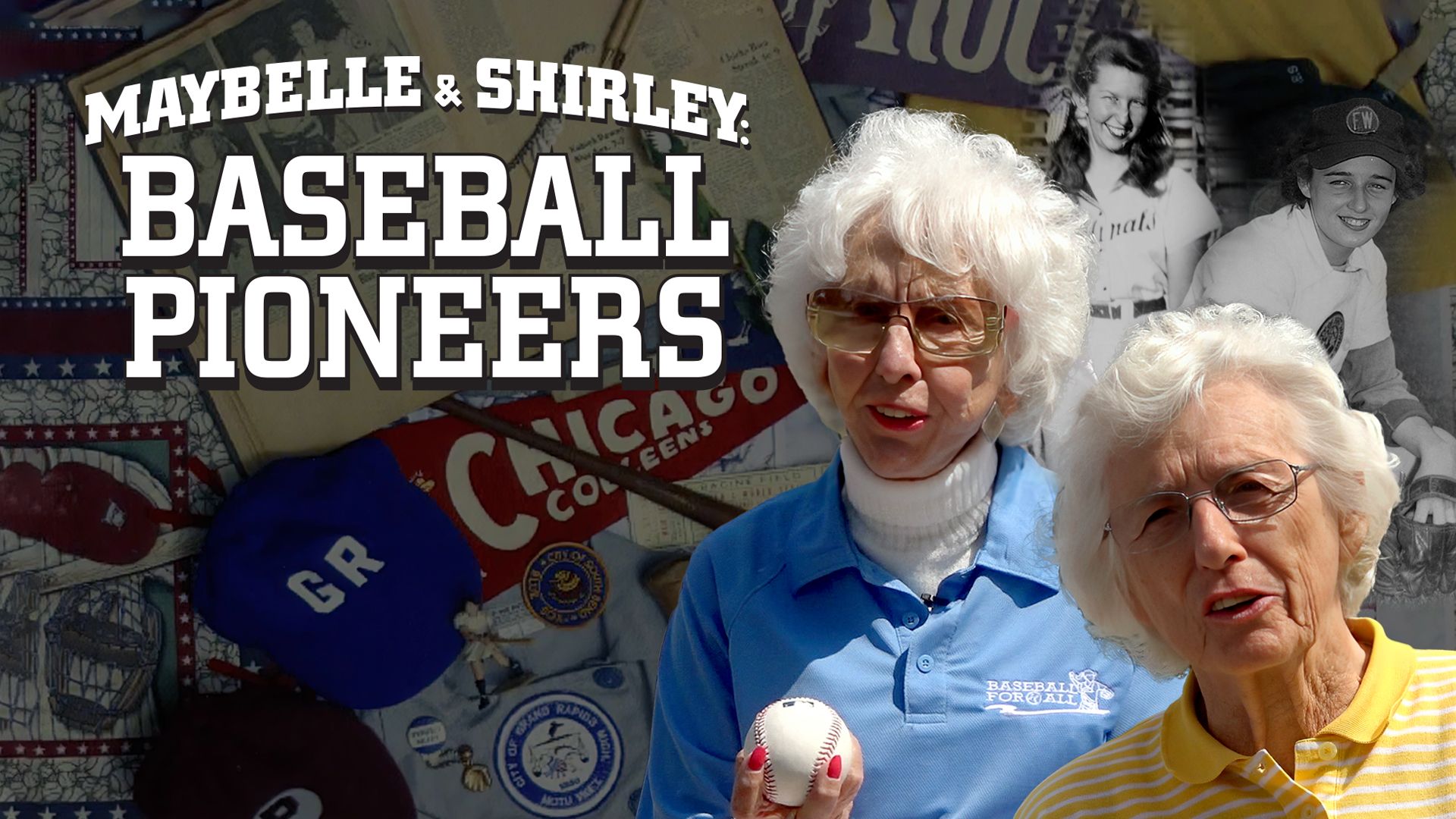 Maybelle & Shirley: Baseball Pioneers