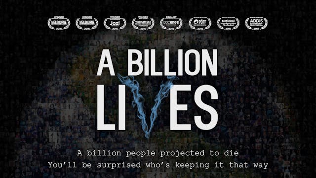 A Billion Lives Trailer