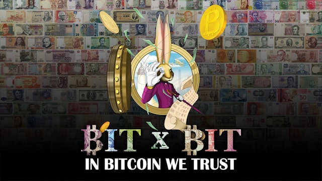 Bit x Bit In Bitcoin We Trust
