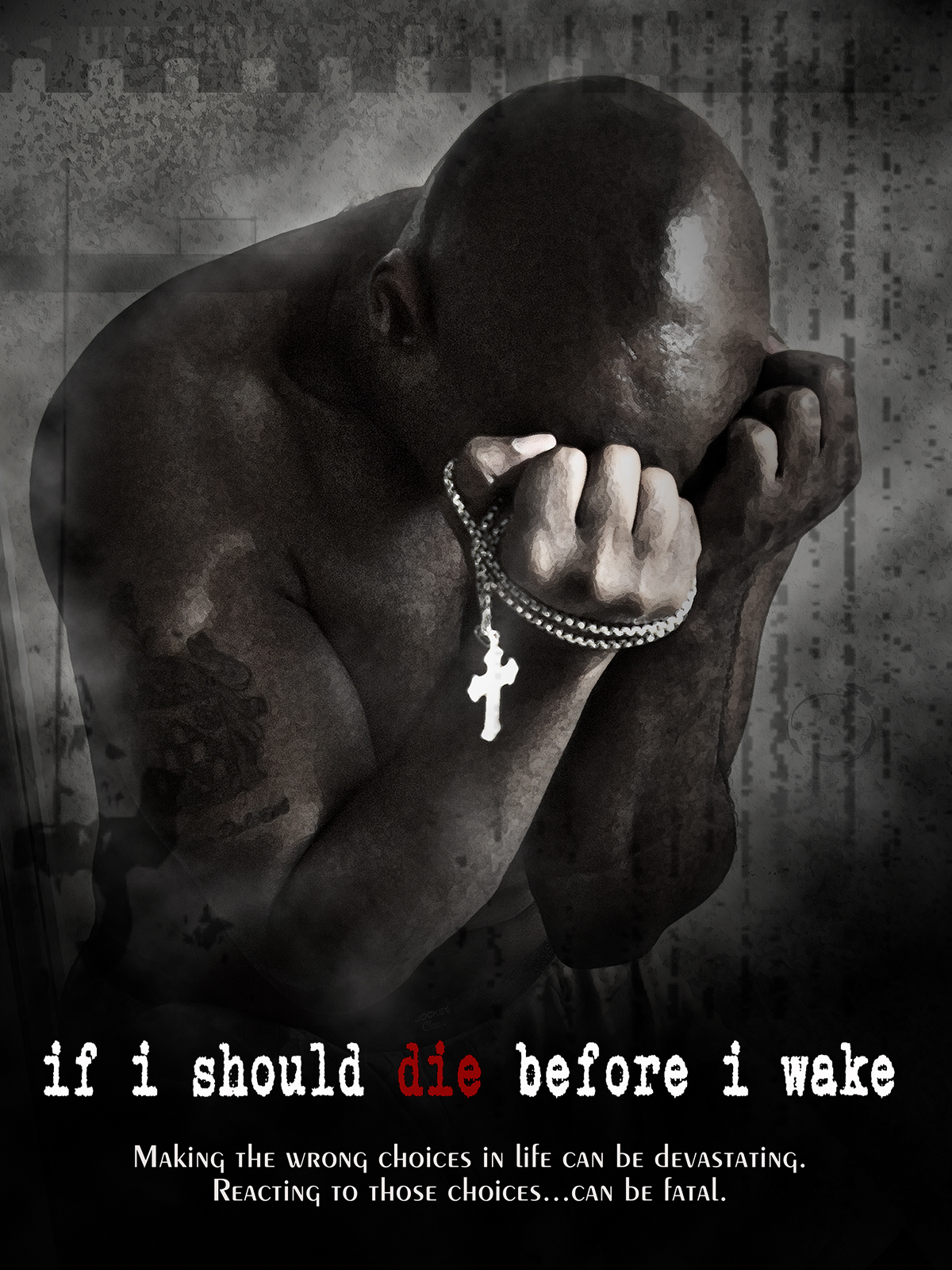 If I Should Die Before I Wake