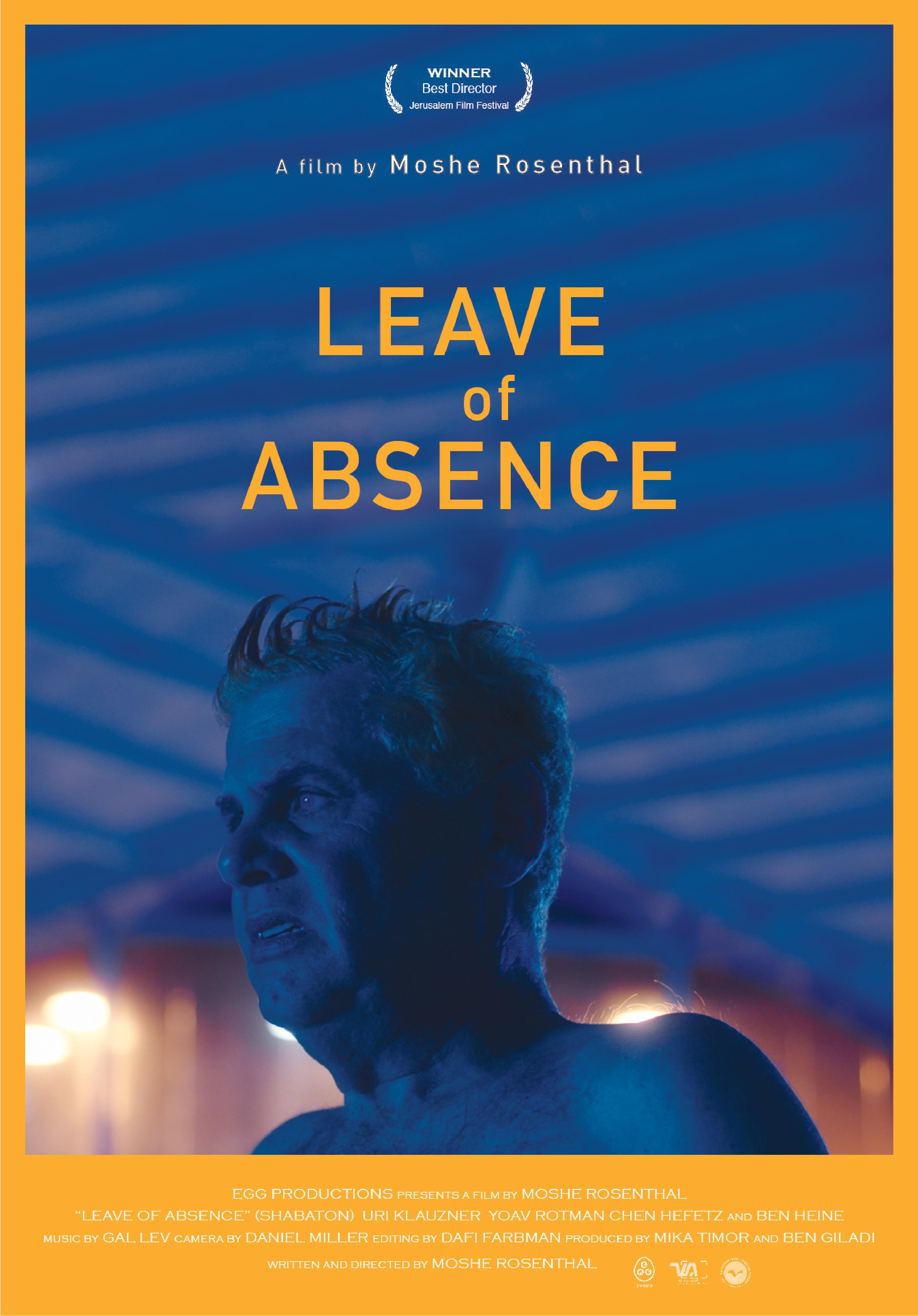 Leave of Absence Trailer