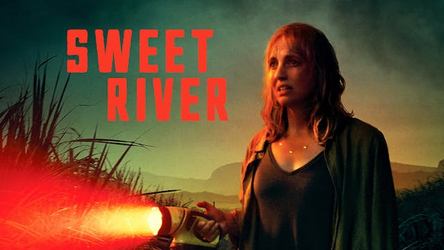 Sweet River Trailer