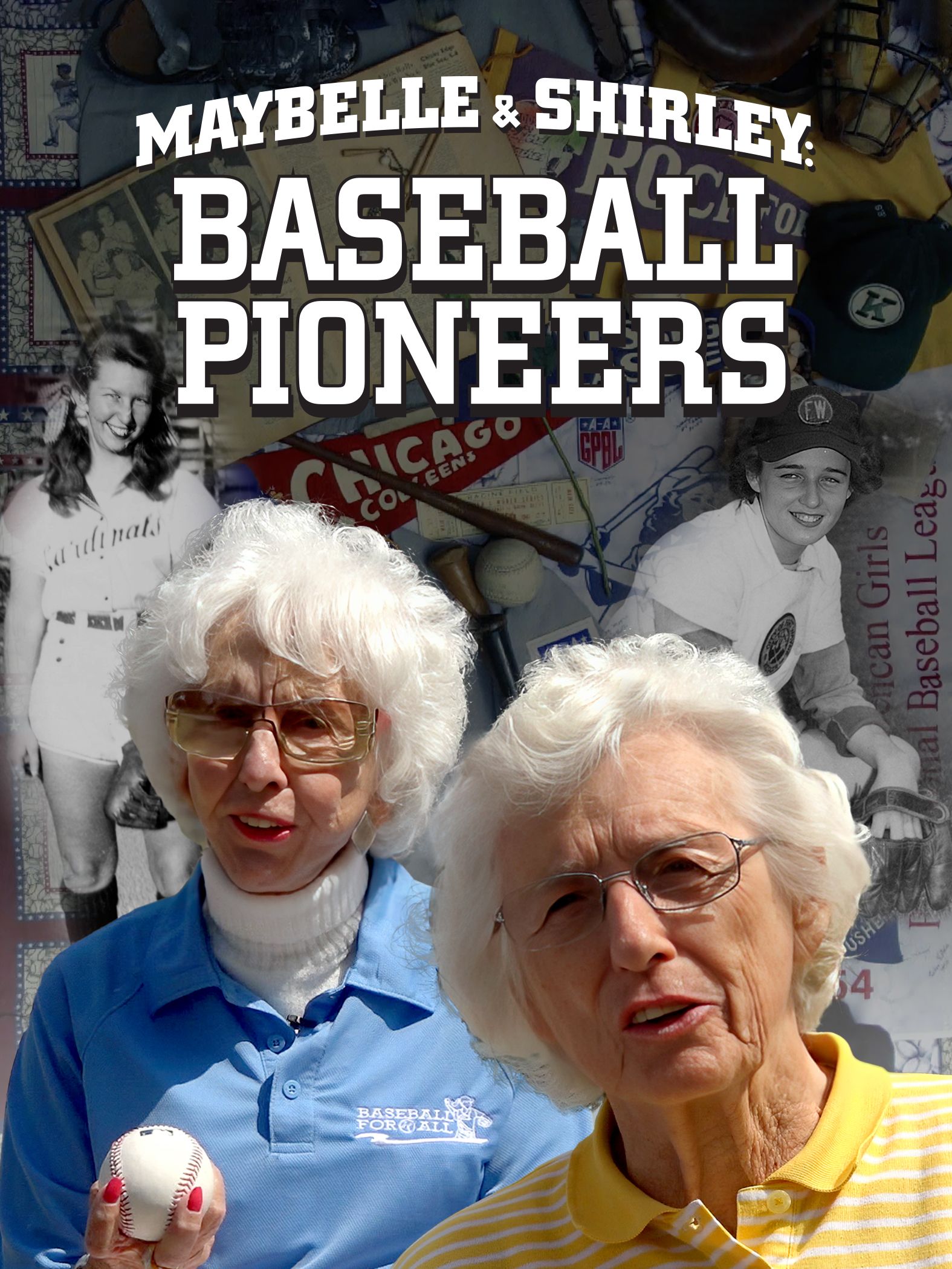 Maybelle & Shirley: Baseball Pioneers