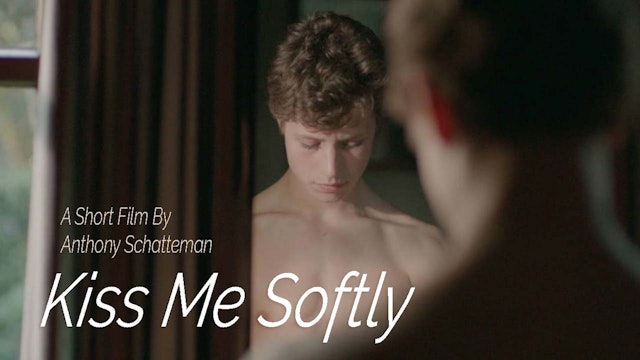 Kiss Me Softly Trailer