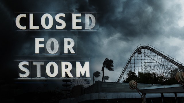 Closed For Storm