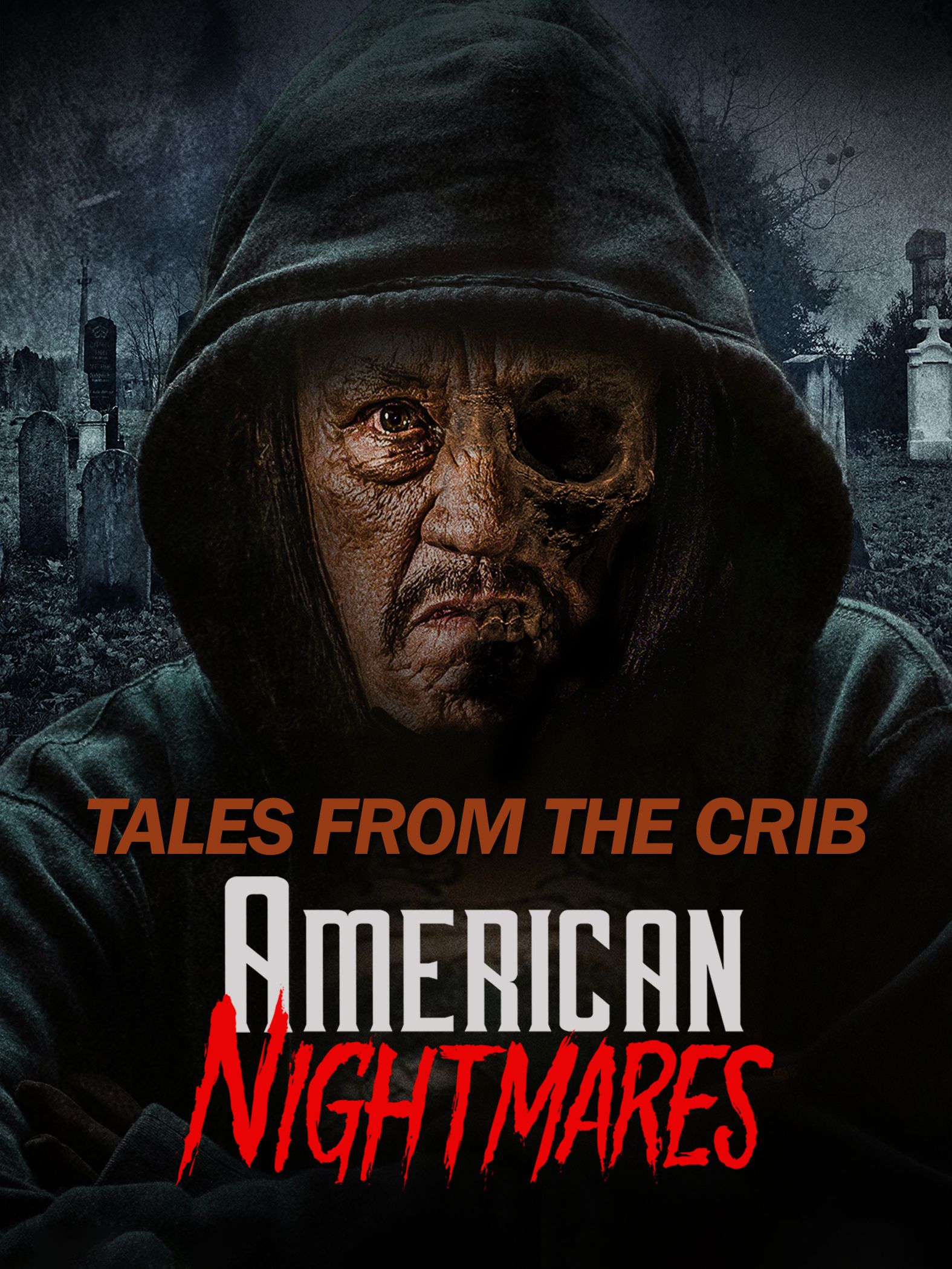 Tales from the Crib: American Nightmares