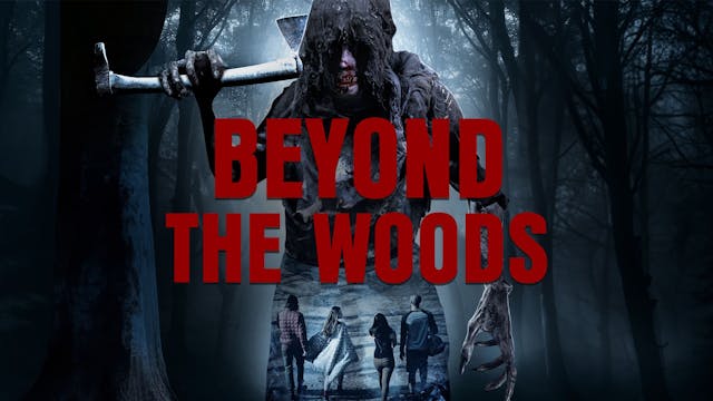 Beyond the Woods Trailer