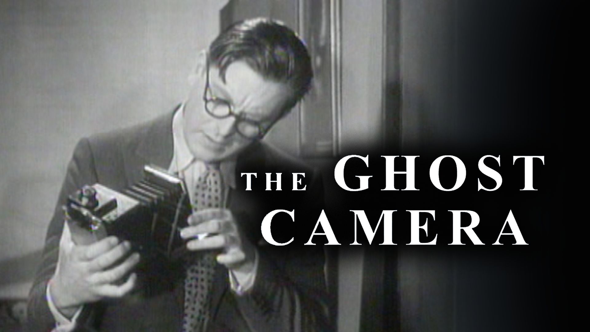 The Ghost Camera