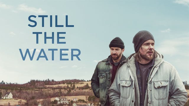 Still The Water Trailer