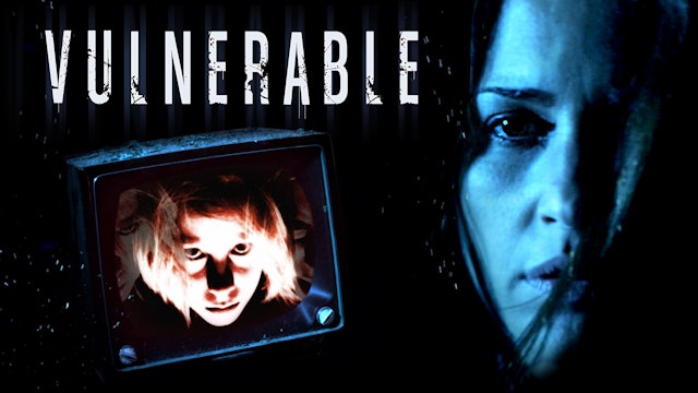 Vulnerable - Trailer