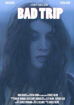 Bad Trip Trailer