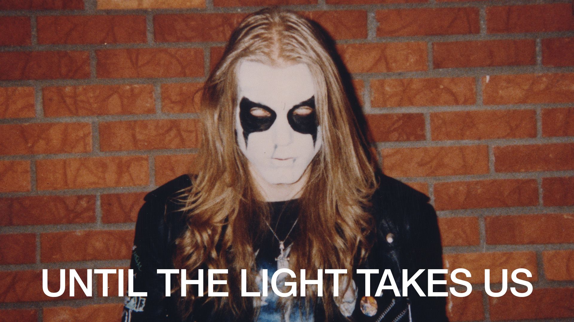 Until the Light Takes Us