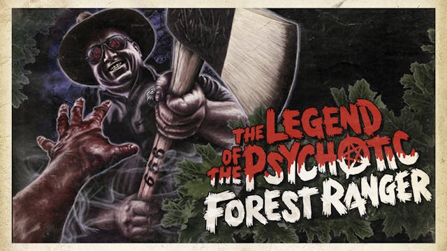 The Legend of the Psychotic Forest Ra...