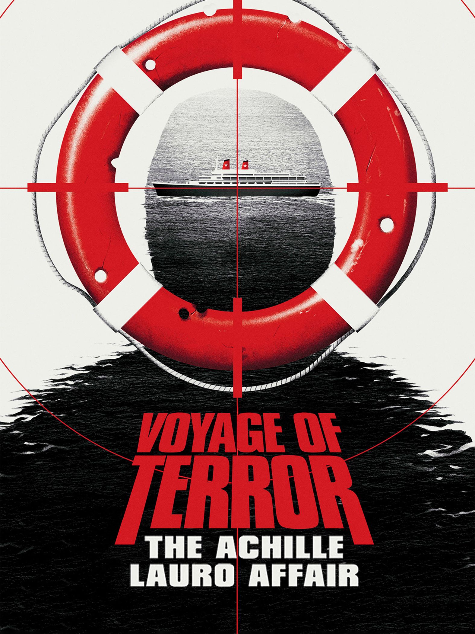 Voyage of Terror: The Achille Lauro Affair
