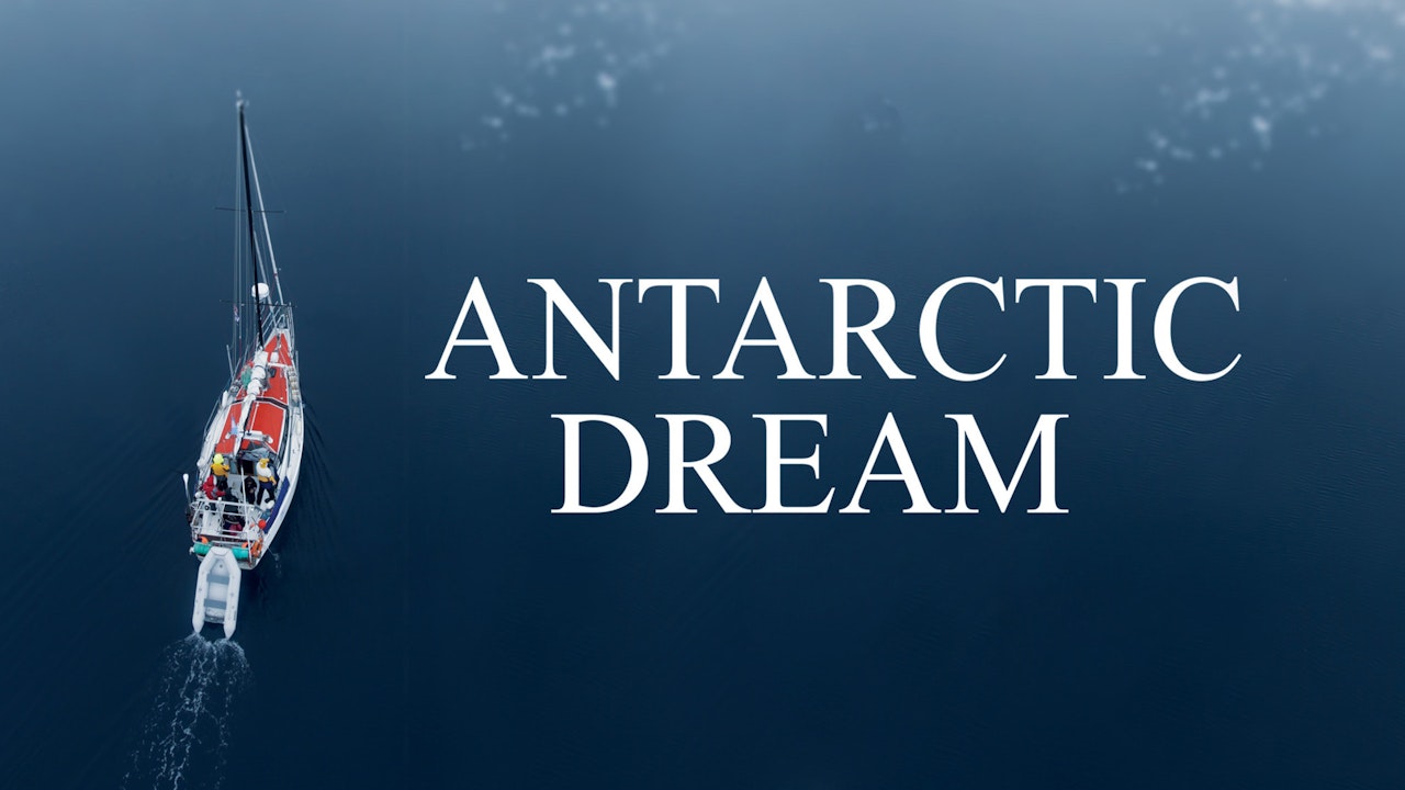 Antarctic Dream