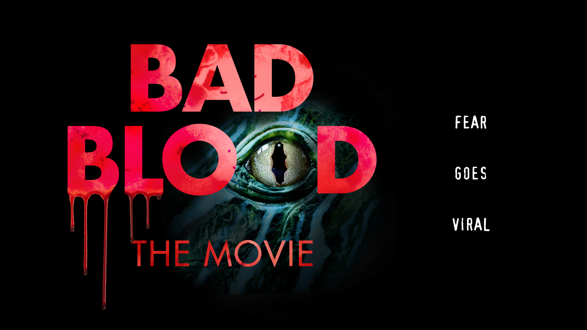 Bad Blood: The Movie