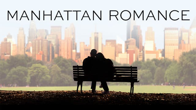 Manhattan Romance Trailer