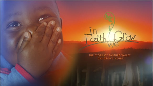 In Faith We Grow - Trailer