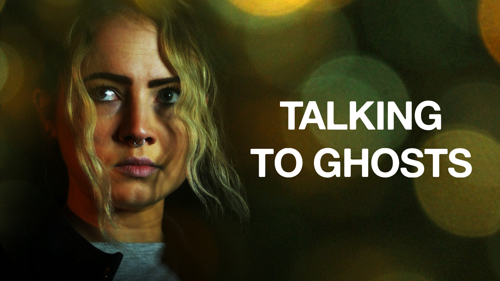 Talking to Ghosts