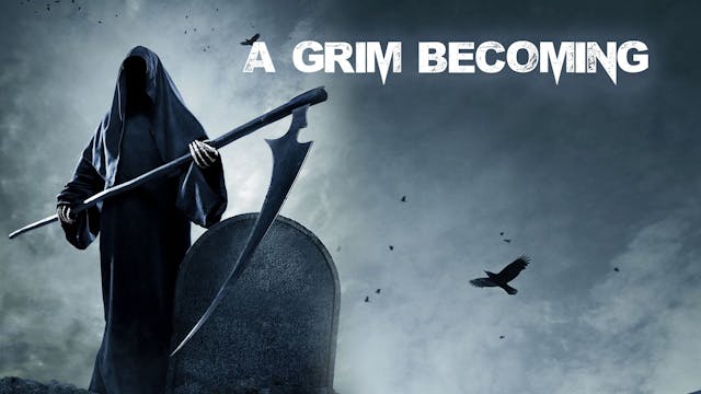 A Grim Becoming Trailer