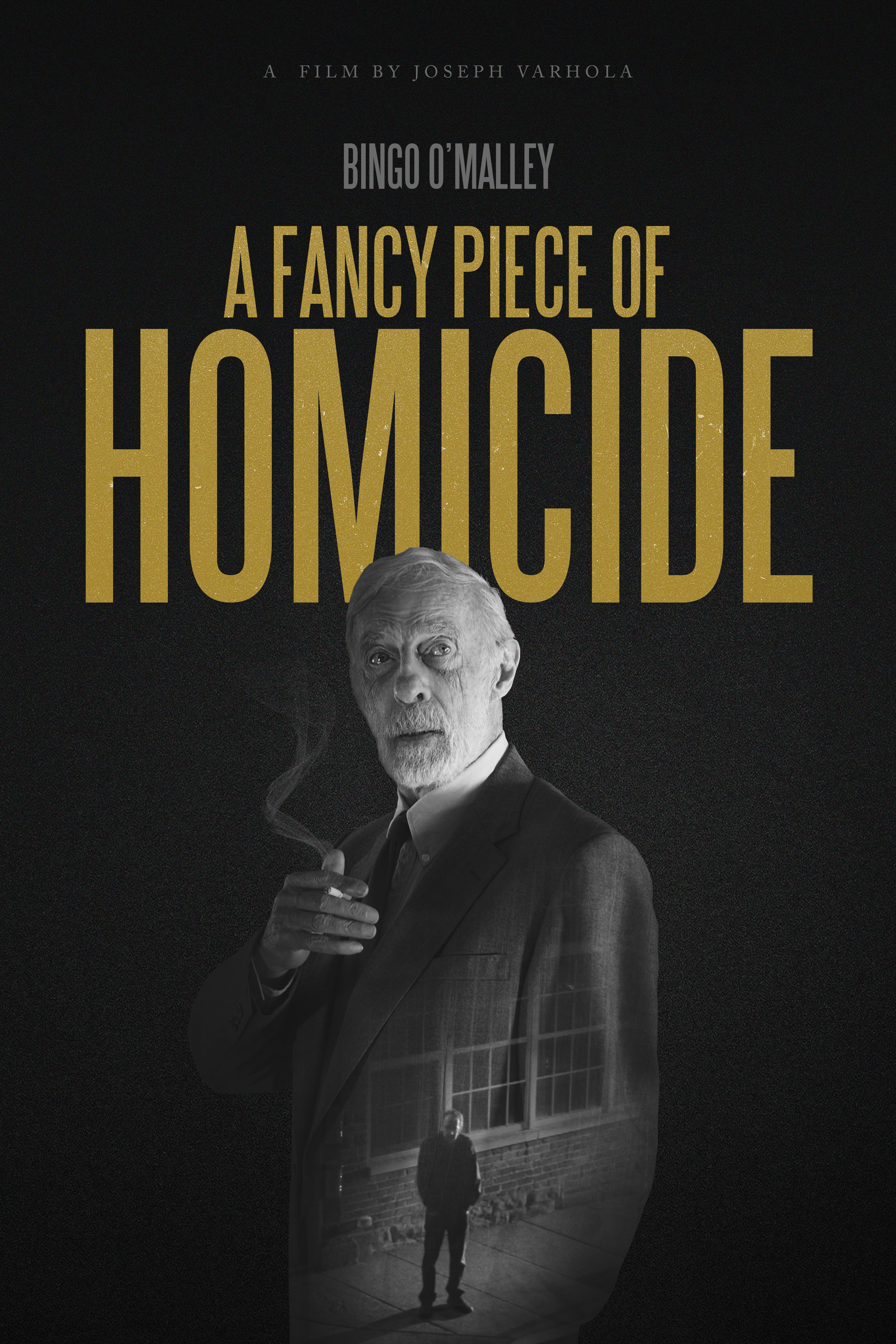 A Fancy Piece of Homicide
